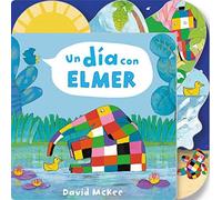 Un Día Con Elmer / Elmer's Day: Tabbed Board Book