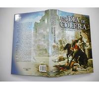 Un Dia De Colera