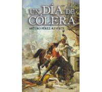 Un dia de colera/ A Day of Anger
