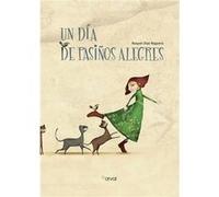 Un Día De Pasiños Alegres Díaz Reguera, Raquel (Auteur)