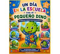 Un día en la escuela con el Pequeño Dino: ¡Desde que se despierta hasta la hora de dormir!