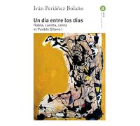Un día entre los días: Habla, cuenta, canta el Pueblo Gitano I