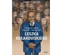 Un dictionnaire pratique des amis et des ennemis par Leszek Kołakowski