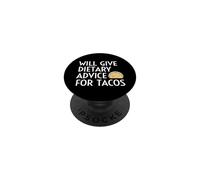 Un diététicien Amusant donnera des Conseils diététiques pour Les Tacos PopSockets PopGrip Adhésif