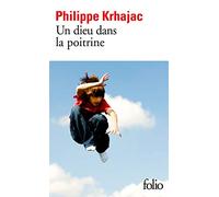 Un dieu dans la poitrine