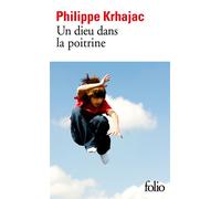 Un dieu dans la poitrine