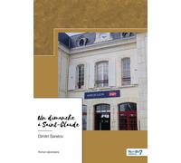 Un dimanche à Saint-Claude - Dimitri Saratov - Nombre 7 - broché - Roman