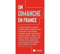 Un dimanche en France - Thierry Keller - L'aube Eds De - broché - Essai