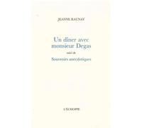 Un dîner avec monsieur Degas - Edgar Degas - L'echoppe Eds De - broché - Essai