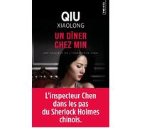 Un dîner chez Min - Qiu Xiaolong - Points - Poche - Roman