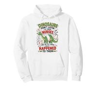 Un Dinosaure n'a Pas écouté Ses infirmières RN CNA NICU RN Life Sweat à Capuche
