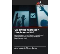 Un diritto represso? Utopia o realtà?