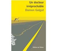 Un docteur irréprochable Damon Galgut (Auteur)