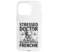 Un Docteur stressé a la Chance d'avoir Un Chien français Coque pour iPhone 15 Pro Max