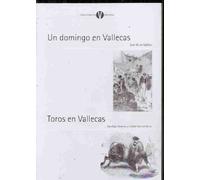 UN DOMINGO EN VALLECAS. TOROS EN VALLECAS.