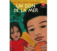 Un don de la mer - L'heure des histoires - De 3 à 6 ans