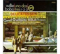 Bobo, Willie - Uno Dos Tres & Spanish Grease
