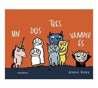 Un Dos Tres, Vampir S Budde, Nadia (Auteur)