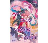 Un doux et sombre venin: Le livre du thé - Tome 2