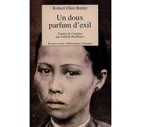 Un doux parfum d'exil - Robert Olen Butler - Rivages - Poche - Livre