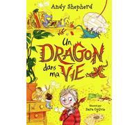 Andy Shepherd – Un dragon dans ma vie – Tome 2 – Gallimard Jeunesse – Broché