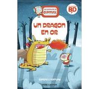 Un dragon en or Jaume Copons (Auteur), Maya Saenz (Traduction), Liliana Fortuny (Illustration)