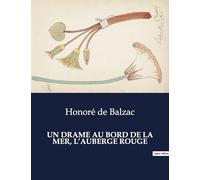 UN DRAME AU BORD DE LA MER, L'AUBERGE ROUGE
