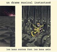 Un Drame Musical Instantané – Les Bons Contes Font les Bons Amis – CD – Broken Silence
