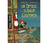 Un drôle d'ange gardien T01: Un drôle d'ange gardien