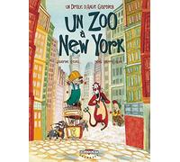 Un drôle d'ange gardien T02: Un zoo à New York