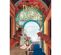 Un drôle d'ange gardien, tome 3 : Diablo et Juliette