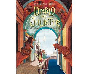 Un drôle d'ange gardien, tome 3 : Diablo et Juliette