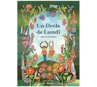 Un Drôle De Lundi