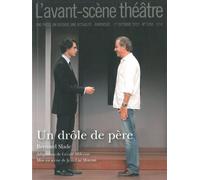 Un Drole de Pere - Bernard Slade - L'avant-Scene Theatre - broché - Revue