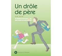 Un drôle de père T04