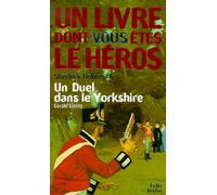 Un duel dans le Yorkshire