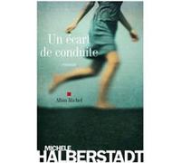 Un écart de conduite
