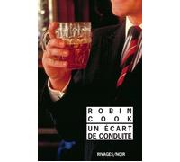Un écart de conduite - Robin Cook - Rivages - Poche - Roman