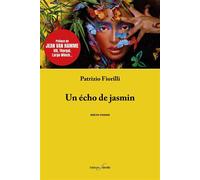 Un écho de jasmin - Patrizio Fiorilli - Deville F. - broché - Roman