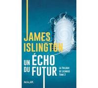 Un écho du futur Sara Doke (Traduction), James Islington (Auteur)
