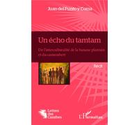 Un écho du tamtam De l'interculturalité de la banane plantain et du camembert Récit - Récit - Patrick Riba - L'harmattan - broché - Roman