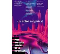 Un écho magistral Anthologie Prix Jacques Sadoul 2025 - Collectif Jacques Sadoul - Au diable vauvert - broché - Nouvelles