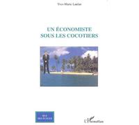Un Économiste Sous Les Cocotiers