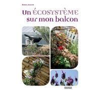 Un écosystème sur mon balcon - Simon Jouvion - Rouergue - broché - Guide