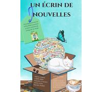 UN ÉCRIN DE NOUVELLES