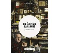UN ECRIVAIN BAILLONNE