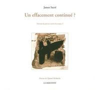 Un Effacement Continue ? Portrait du Pere en Travers du Temps 2 - James Sacré - La Dragonne - broché - Poésie