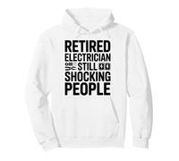 Un électricien à la Retraite Toujours choquant l'humour des Gens Sweat à Capuche