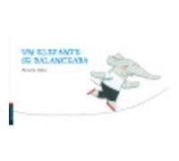 Un Elefante Se Balanceaba - Dubuc, Marianne Dubuc, Marianne (Auteur)