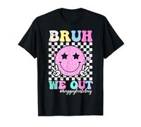 Un élève de Bruh We Out Teachers Joyeux Dernier Jour de l'été scolaire T-Shirt